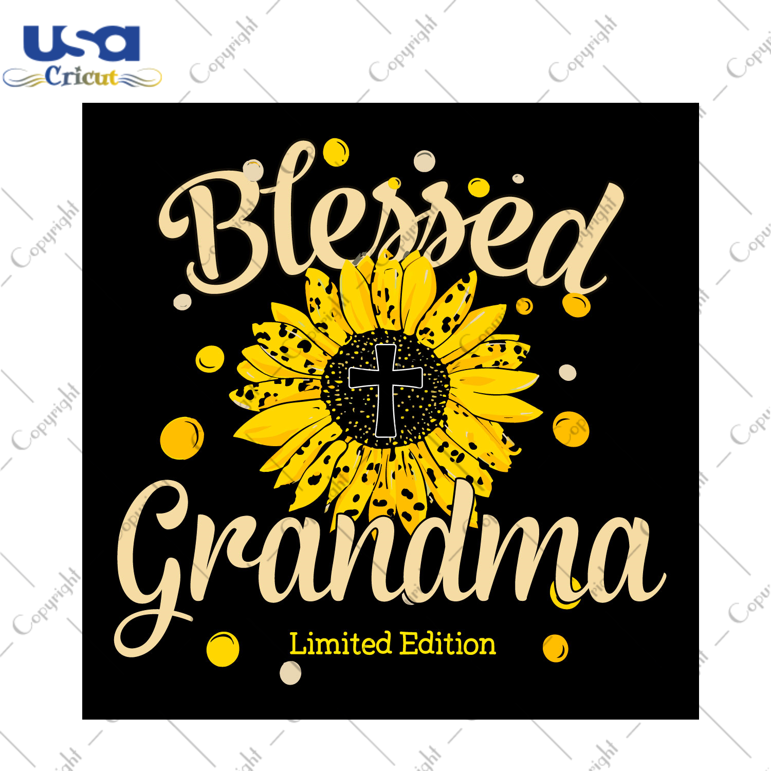 Sunflower Blessed Grandma Diy Crafts Svg Files For Cricut, Silhouette Sublimation Files - USA Cricut