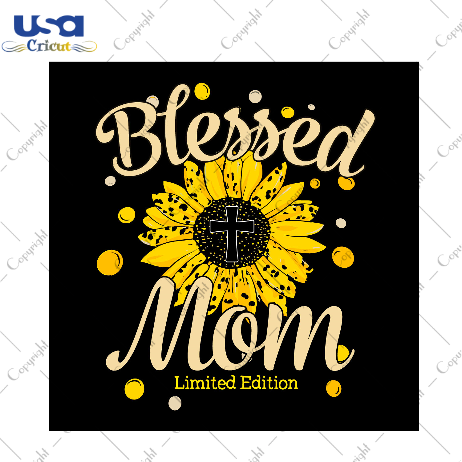 Sunflower Blessed Mom Diy Crafts Svg Files For Cricut, Silhouette Sublimation Files - USA Cricut