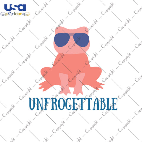 Unfrogettable Svg, Trending Svg, Frog Wearing Sunglasses, Hello Summer, Diy Crafts SVG Files For Cricut Instant Download File - USA Cricut