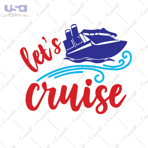 Let's Cruise Svg, Trending Svg, Hello Summer, Diy Crafts SVG Files For Cricut Instant Download File - USA Cricut