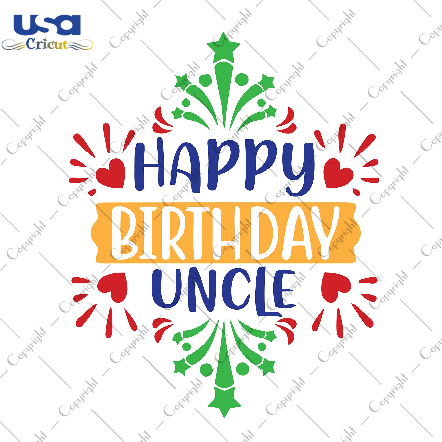 Happy Birthday Uncle Birthday Gift Svg, Happy Birthday Shirt For Uncle Svg File Diy Crafts Svg Files For Cricut, Silhouette Sublimation Files - USA Cricut