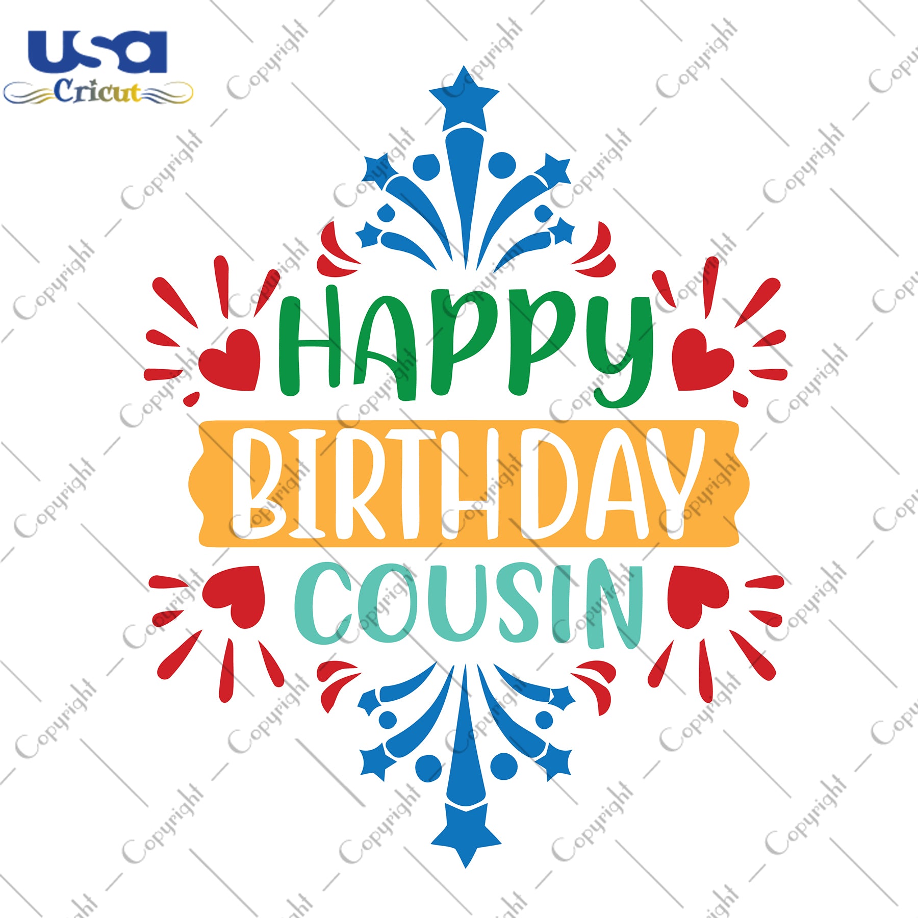 Happy Birthday Cousin Birthday Gift Svg, Happy Birthday Shirt For Cousin Svg File Diy Crafts Svg Files For Cricut, Silhouette Sublimation Files - USA Cricut