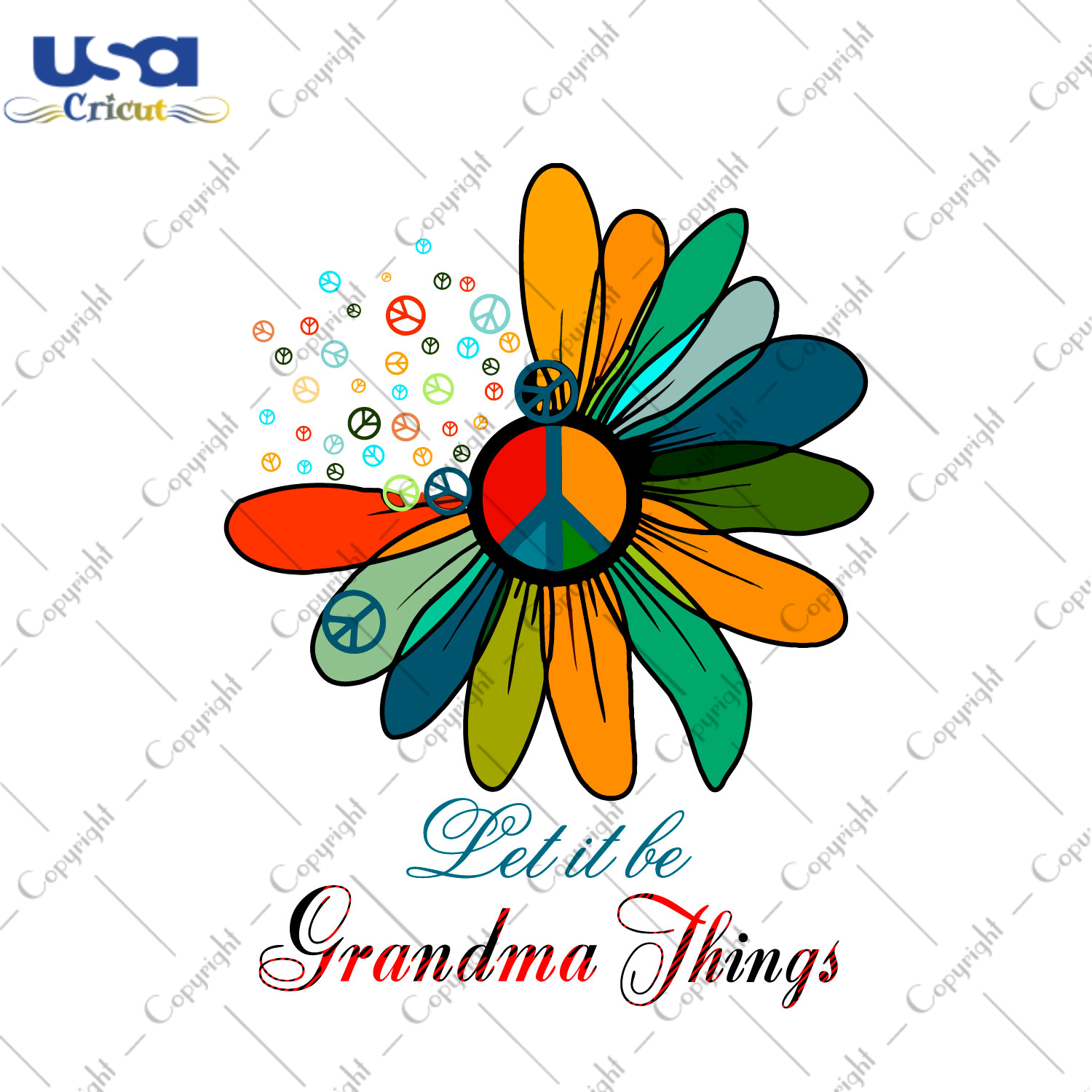 Let It Be Grandma Things Gift Diy Crafts Svg Files For Cricut, Silhouette Sublimation Files - USA Cricut