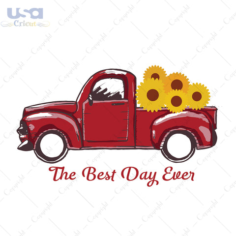 The Best Day Ever Trending Gifts, Shirt For The Best Day Ever Svg File Diy Crafts Svg Files For Cricut, Silhouette Sublimation Files - USA Cricut