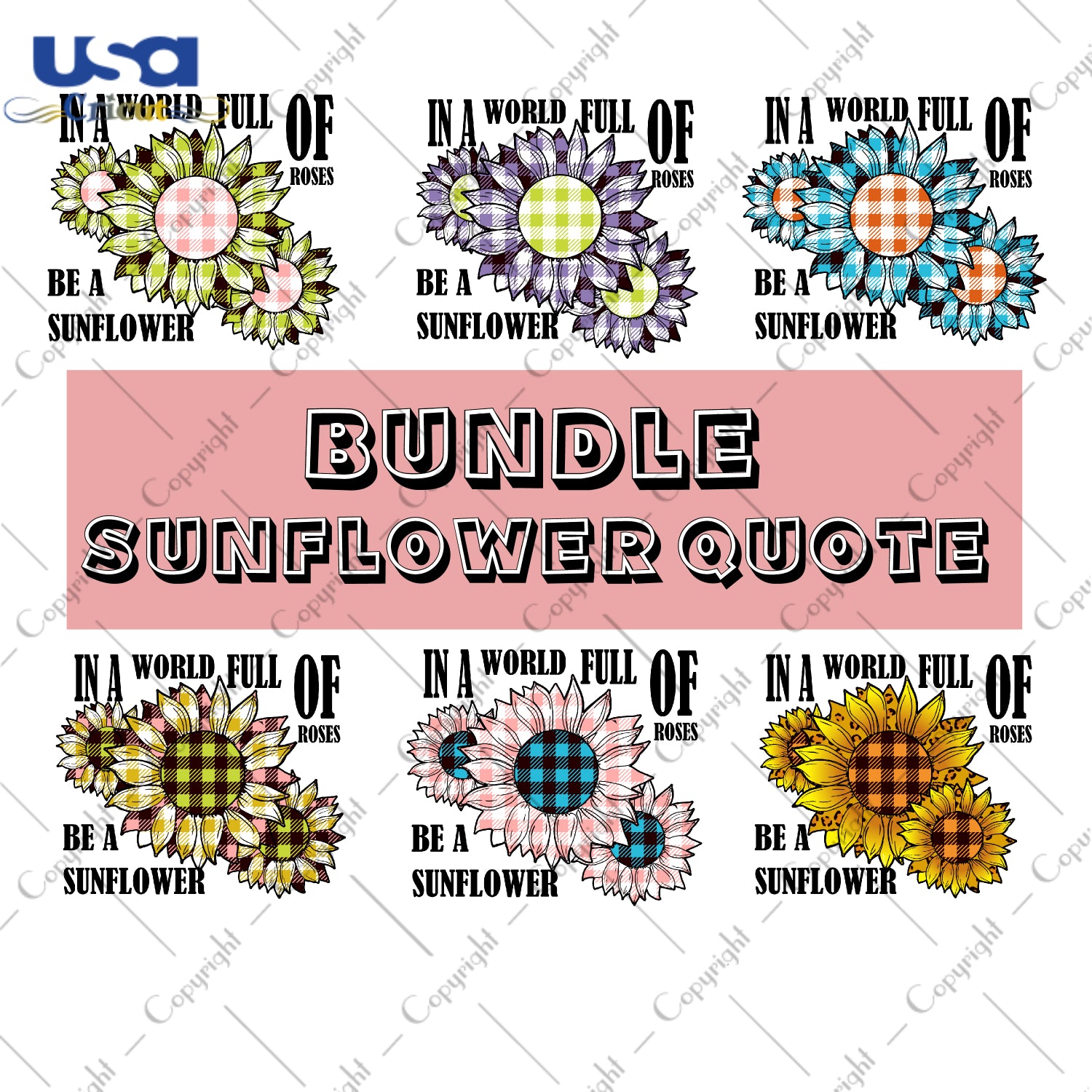 Bundle Sunflower Quote Gifts, Sunflower Shirt Svg File Diy Crafts Svg Files For Cricut, Silhouette Sublimation Files - USA Cricut