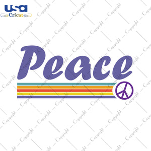 Peace Hippie Trending Gifts, Shirt For Hippie Svg File Diy Crafts Svg Files For Cricut, Silhouette Sublimation Files - USA Cricut