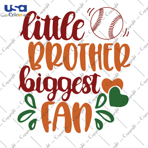 Little Brother Biggest Fan Trending Game Day Gift, Shirt For Brother Svg File Diy Crafts Svg Files For Cricut, Silhouette Sublimation Files - USA Cricut