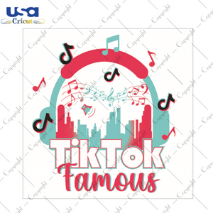 Tik Tok Famous Gift Design Diy Crafts Svg Files For Cricut, Silhouette Sublimation Files