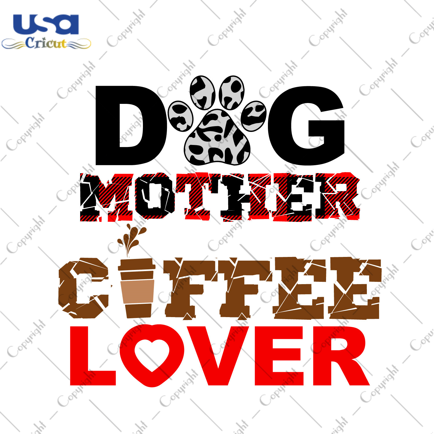 Dog Mother Coffee Love Gift Diy Crafts Svg Files For Cricut, Silhouette Sublimation Files - USA Cricut