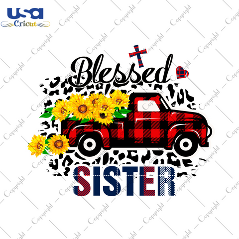 Blessed Sister Thanksgiving Gift Diy Crafts Svg Files For Cricut, Silhouette Sublimation Files - USA Cricut