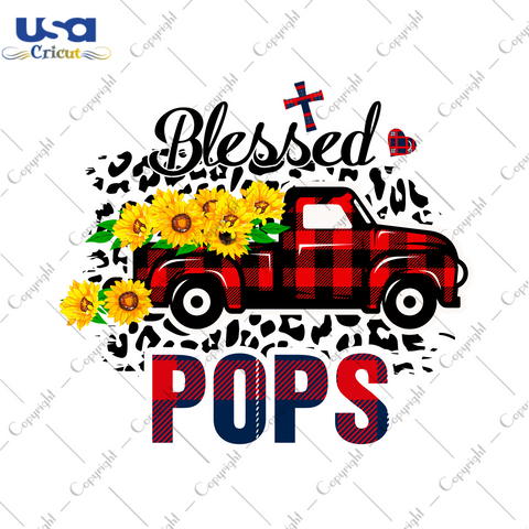 Blessed Pops Thanksgiving Gift Diy Crafts Svg Files For Cricut, Silhouette Sublimation Files - USA Cricut