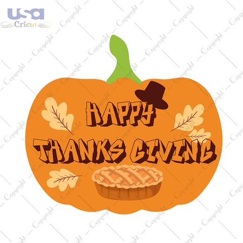 Happy Thanks Giving Halloween Gifts, Shirt For Thanksgiving Svg File Diy Crafts Svg Files For Cricut, Silhouette Sublimation Files - USA Cricut