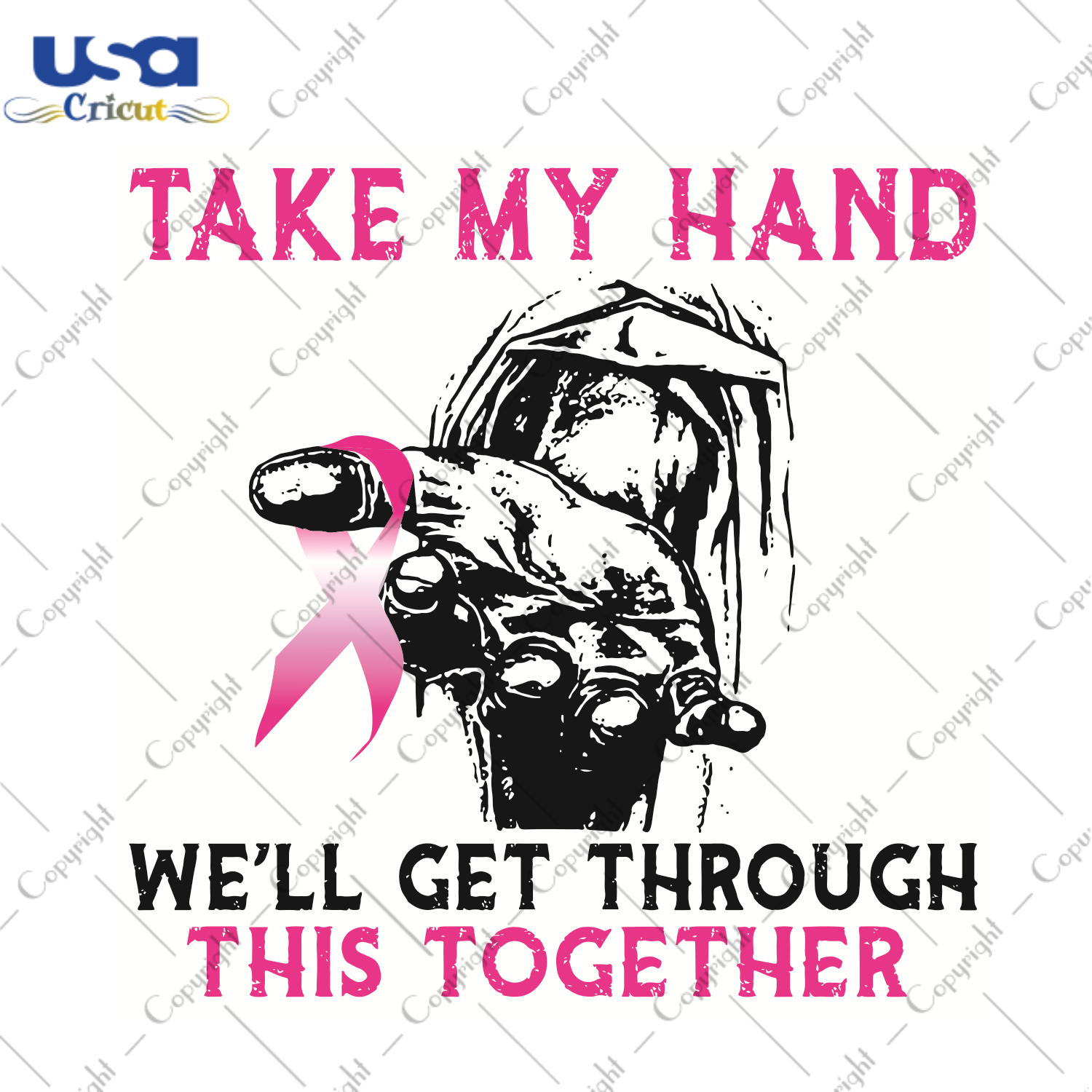 Take My Hand We Will Get Through This Together Trending Gift Diy Crafts Svg Files For Cricut, Silhouette Sublimation Files