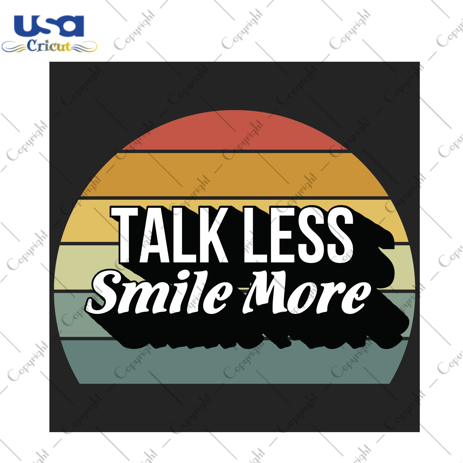 Talk less smile more Trending Gift Diy Crafts Svg Files For Cricut, Silhouette Sublimation Files