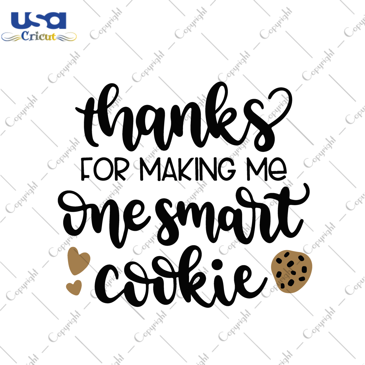 Thanks For Making Me One Smart Cookie, Trending Svg, Cookie Svg, Smart Cookie Svg, Teacher Svg, Teaching Svg, Teacher Appreciation Svg, Teacher Gift, Teacher Life, School Svg, Students Svg, G