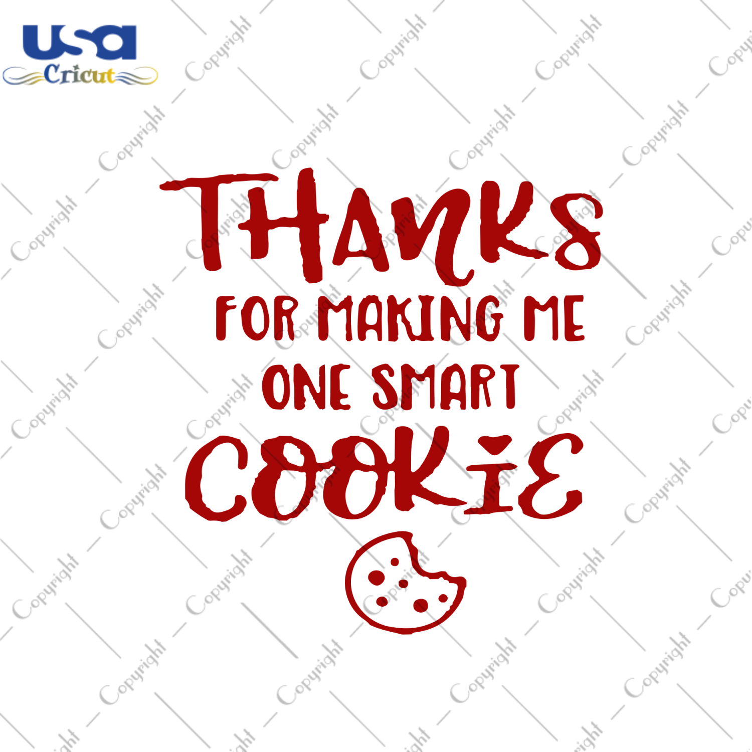 Thanks For Making Me One Smart Sweet Cookie, Trending Svg, Cookie Svg, Smart Cookie Svg, Teacher Svg, Teaching Svg, Teacher Appreciation Svg, Teacher Gift, Teacher Life, School Svg, Students 