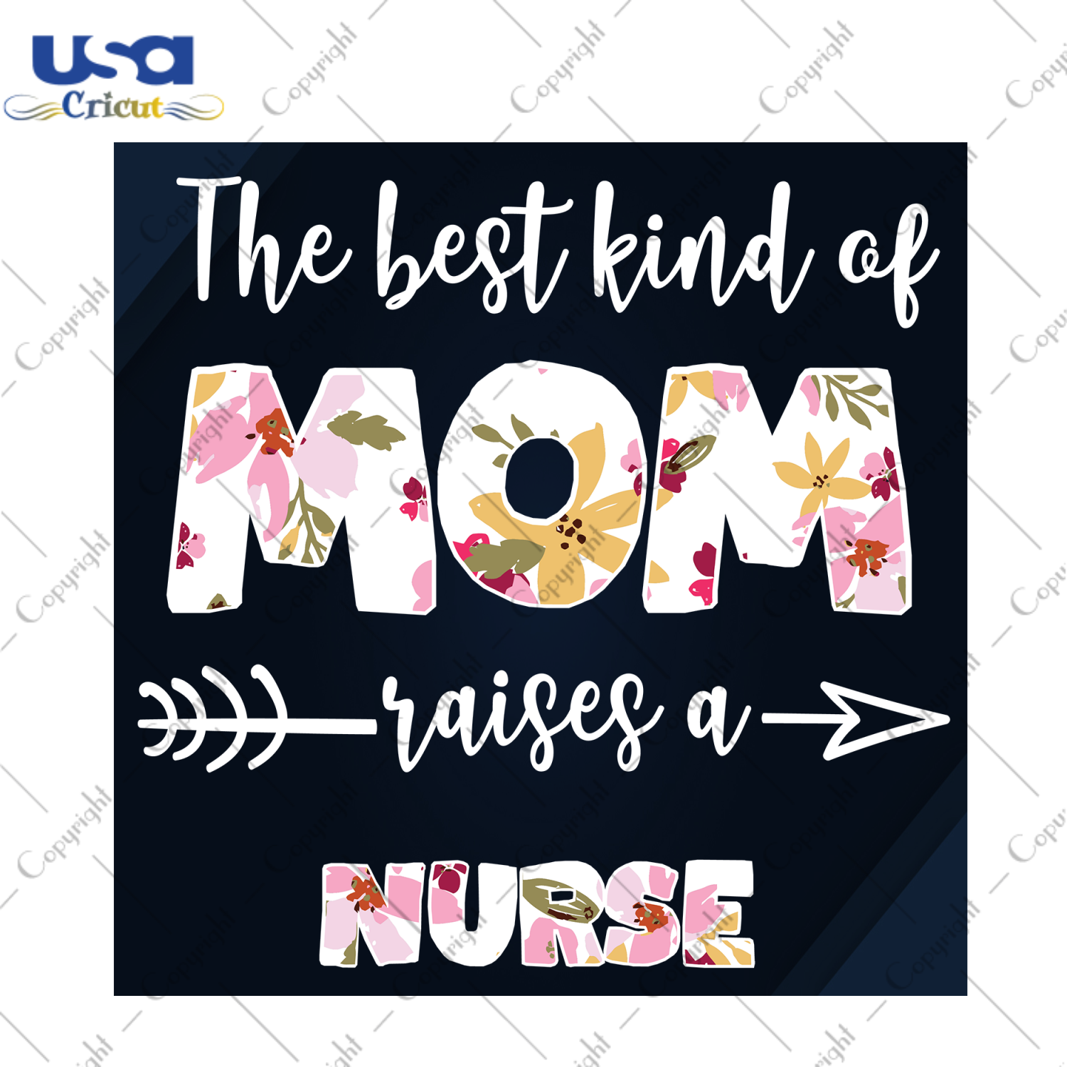 The Best Kind Of Mom Raises A Nurse, Trending, Trending Svg, Trending Now, Mom Svg, Mom Gifts, Mom Vector, Nurse, Nurse Svg, Nurse Shirts, Nurse Gifts, Gift For Mom, Quote For Life - USA Cric