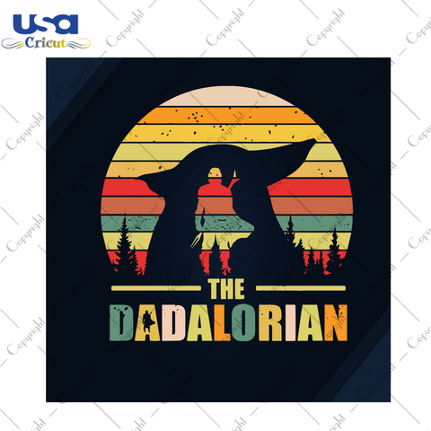 The Dadalorian, Trending Svg, Yoda Svg, Dadalorian Svg, Star Wars Svg, Star Wars, Yoda Lovers, Cute Yoda, Love Yoda, Yoda Vector, Yoda Design, Dadalorian Vector, Dadalorian Design, Dadalorian