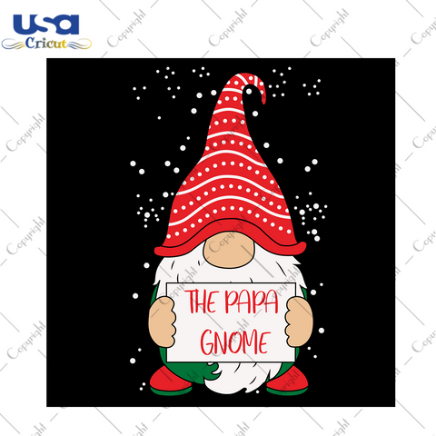 The Papa Gnome Svg, Christmas Svg, Xmas Svg, Christmas Gift, Merry Christmas, Papa Svg, Christmas Gnome, Papa Gnome Svg, Gnome Svg, Christmas Papa Svg, Dad Svg, Father Svg - USA Cricut