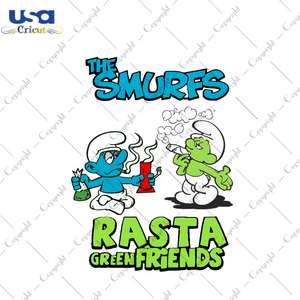 The Smurfs Rasta Green Friends Svg, Trending Svg, The Smurfs Svg, Friends Svg, Cannabis Svg, Cannabis Weed Svg, Weed Svg, Smoking Smurfs, Marijuana Svg, Cannabis Lovers, Smoke Weed Svg, Blunt