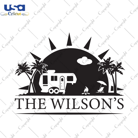 The Wilsons Camping Sunrise, Trending Svg, Camping Svg, Sunrise Svg, Family Camping Svg, Camping Lovers, Camper Svg, Camping Gifts, Camping Day, Camping Party, Funny Camping Svg, Family Gift 