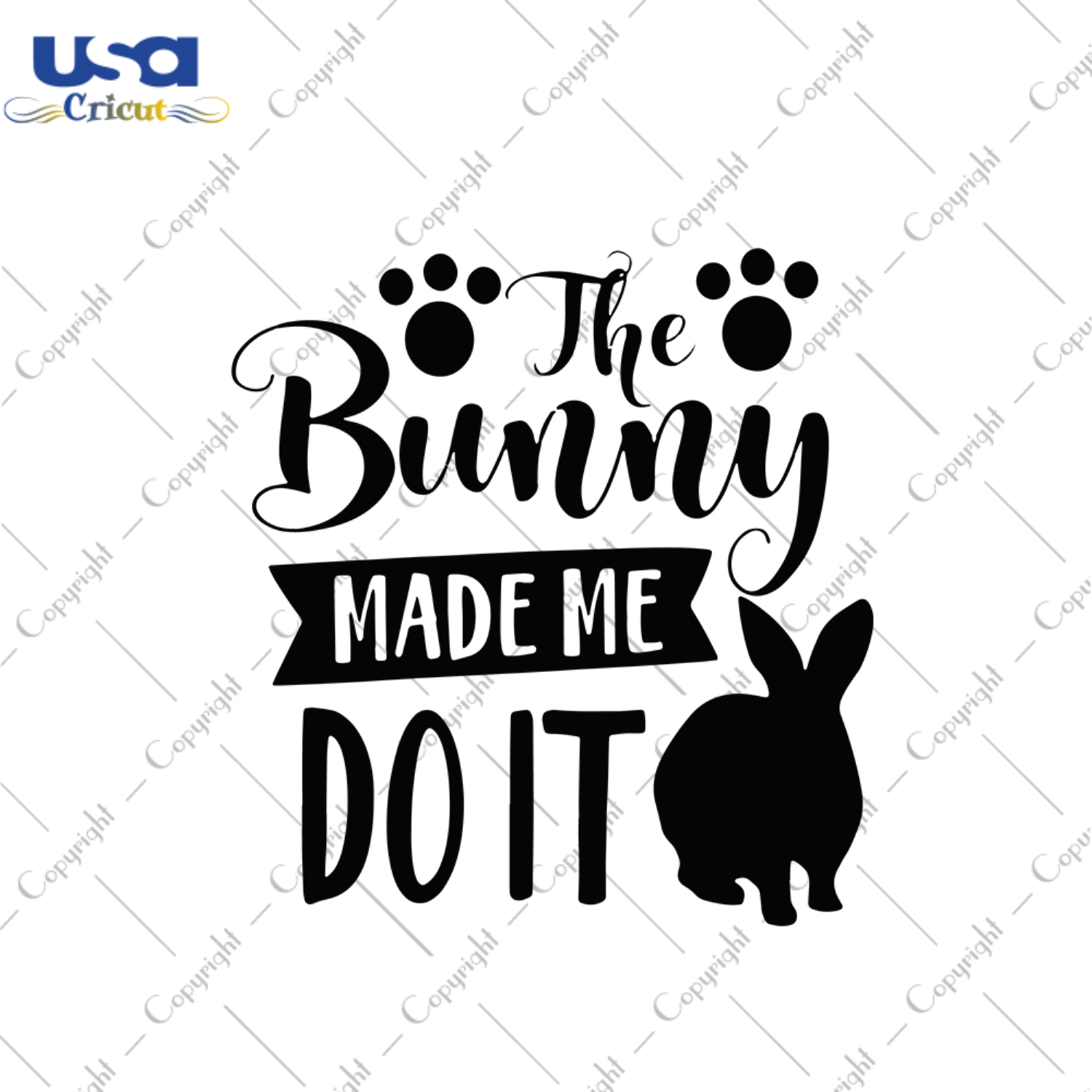 The Bunny Made Me Do It Svg, Easter Svg,Easter Day Gift, He Is Risen Christian Quotes Diy Crafts Svg Files For Cricut, Silhouette Sublimation Files