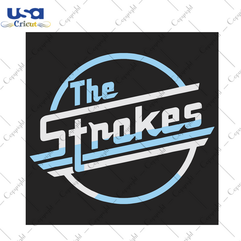 The strokes Trending Gift Diy Crafts Svg Files For Cricut, Silhouette Sublimation Files