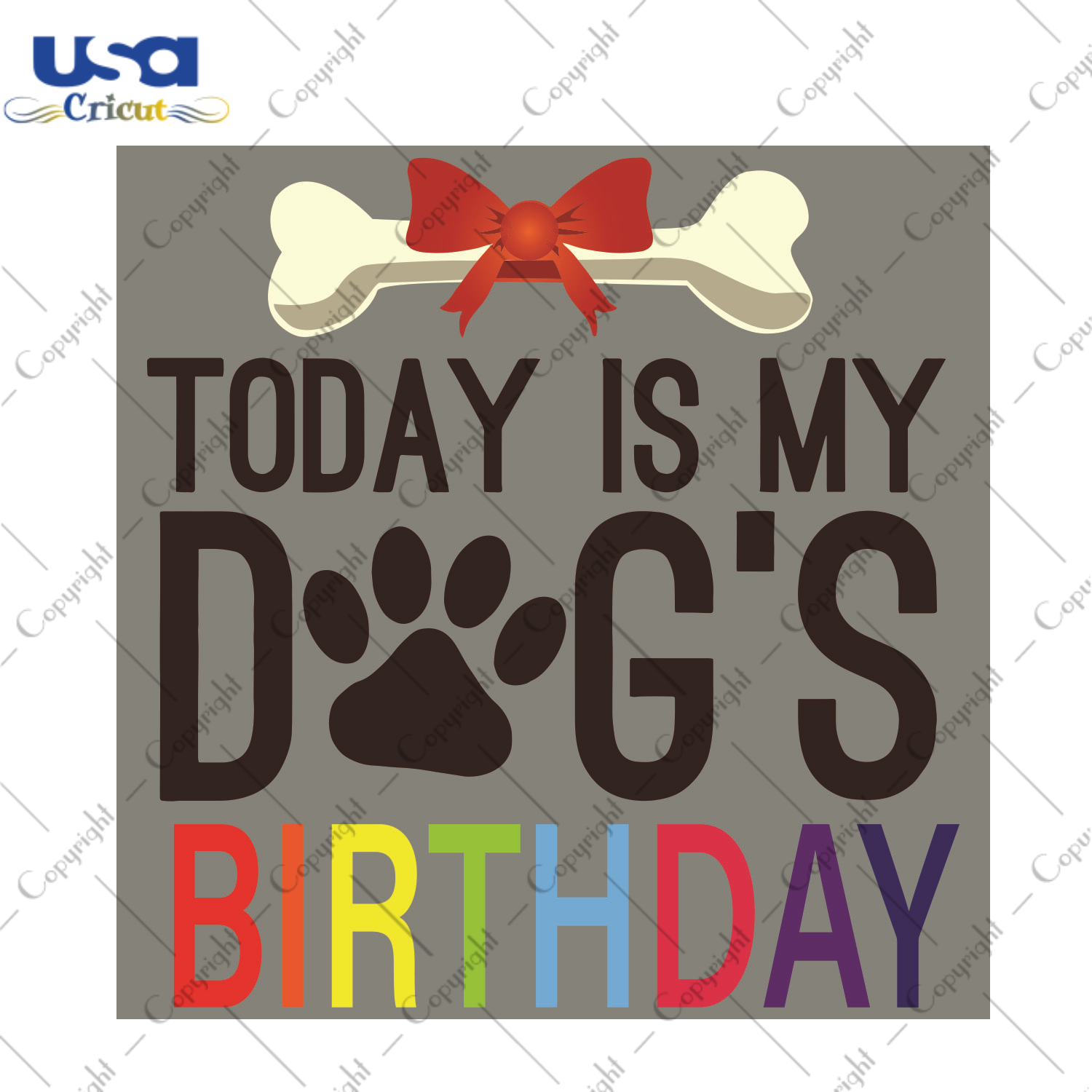 Today Is My Dogs Birthday Trending Gift Diy Crafts Svg Files For Cricut, Silhouette Sublimation Files