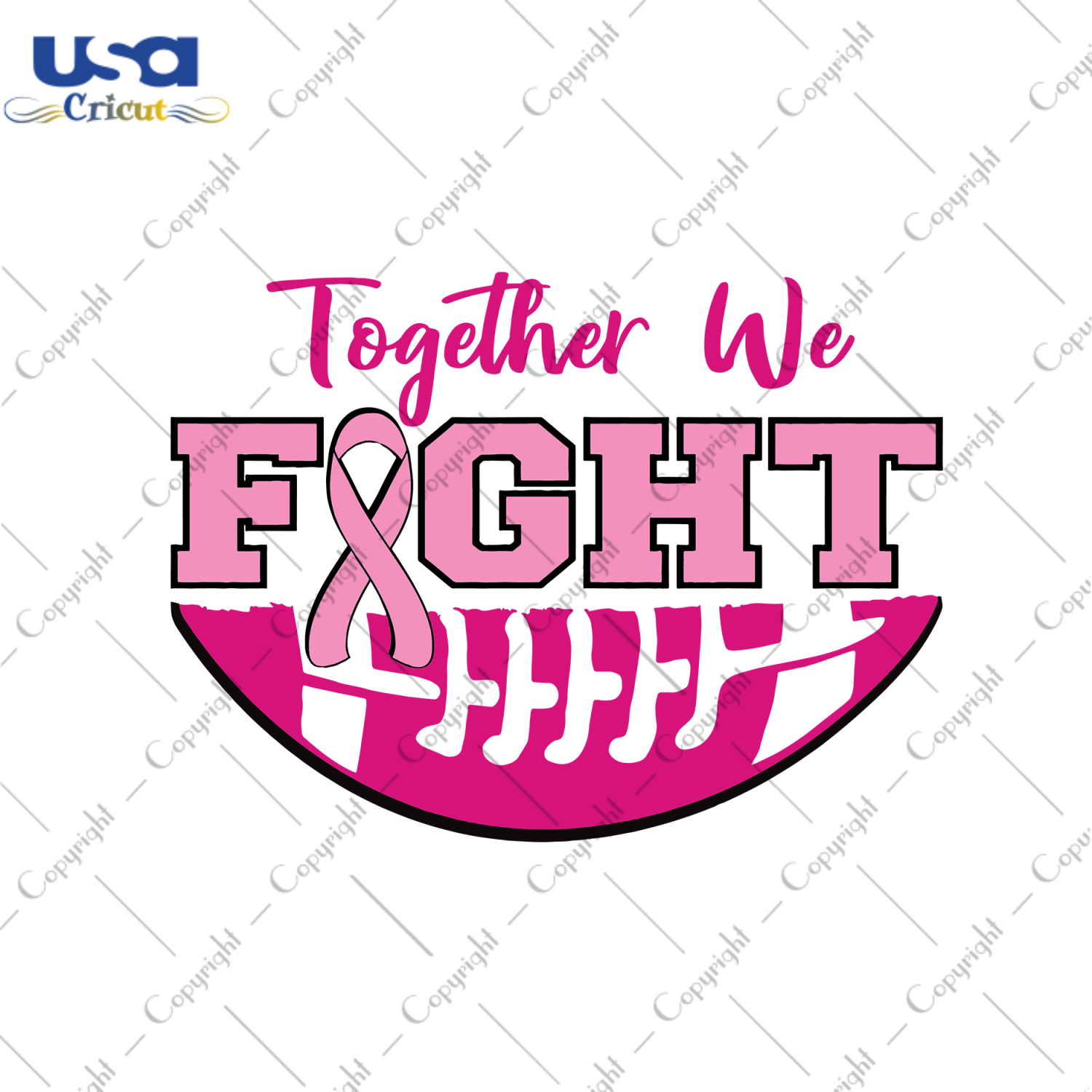 Together We Fight Breast Cancer Gift Diy Crafts Svg Files For Cricut, Silhouette Sublimation Files