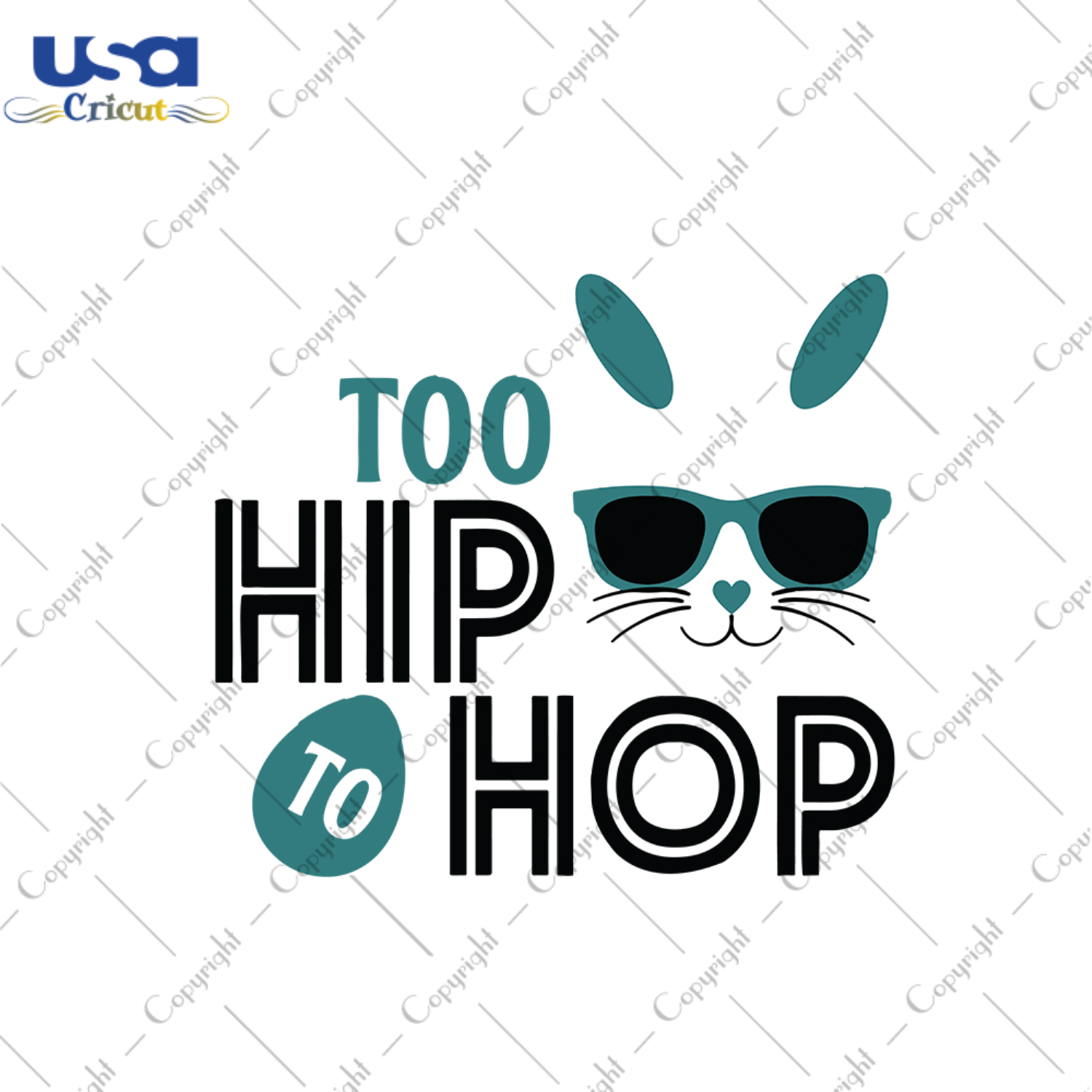 Too Hip To Hop Svg, Easter Day Gift, He Is Risen Christian Quotes Diy Crafts Svg Files For Cricut, Silhouette Sublimation Files