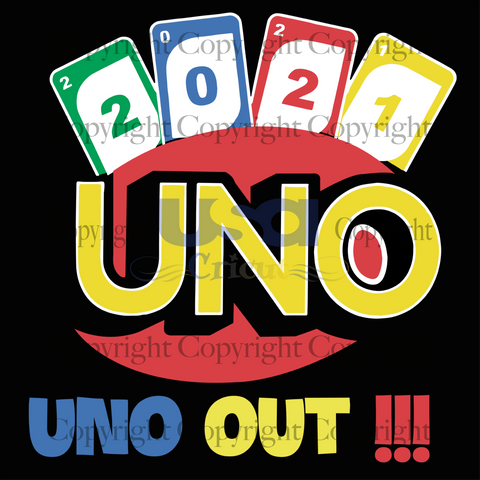 Uno Out card, Trending Svg, Game Svg, 2021 We Out, SVG Cricut & Silhouette Sublimation files Instant Download Version - USA Cricut