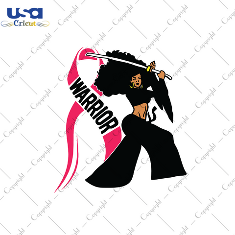 Warrior Breast Cancer Gift Diy Crafts Svg Files For Cricut, Silhouette Sublimation Files