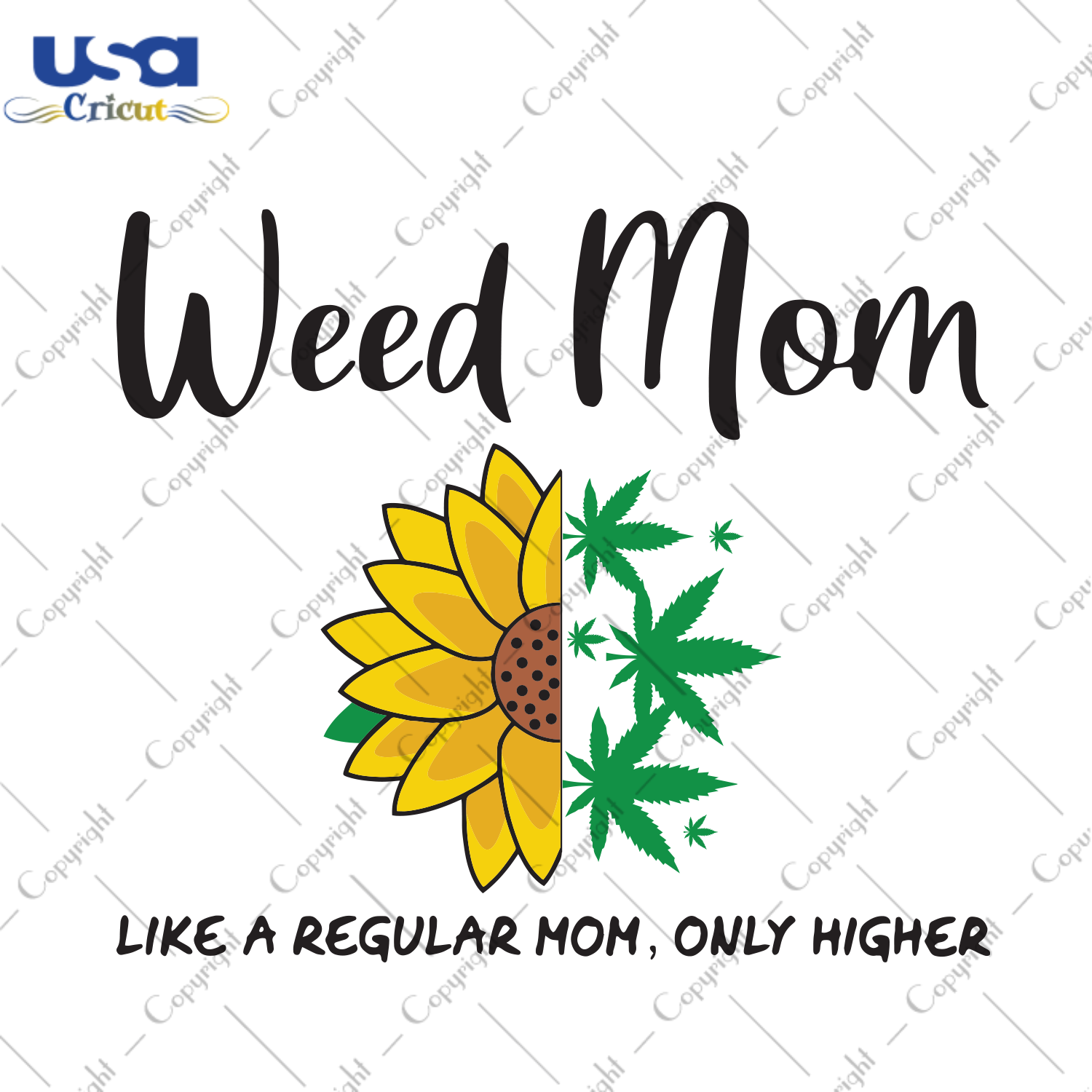 Weed Mom Like A Regular Mom Only Higher, Trending Svg, Weed Svg, Cannabis Svg, Love Weed, Weed Smoke, Smoking, Mom Svg, Love My Mom, Mom Gift, Mom Life, Gift For Mom. Shirt For Mom - USA Cric