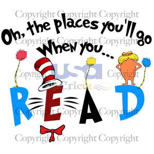 When You Read, Dr. Seuss Svg, Reading Festival, Dr. Seuss Fabric, Dr. Seuss Books, Diy Crafts SVG Files For Cricut, Silhouette Sublimation Files Shirt Design Ideas  Instant Download - USA Cri