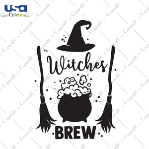 Witches Brew, Halloween Svg, Fall Svg, Witch Svg, Witch Gift, Witch Life, Pumpkin Svg, Ghost Svg, Witch Hat, Trick Or Treat Svg, Scary Halloween, Halloween Party, Funny Halloween Shirt, Gift 