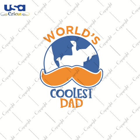 World's Coolest Dad, Father's Day Svg, Happy Father's Day, Diy Crafts SVG Files For Cricut, Silhouette Sublimation Files Shirt Design Ideas  Instant Download - USA Cricut