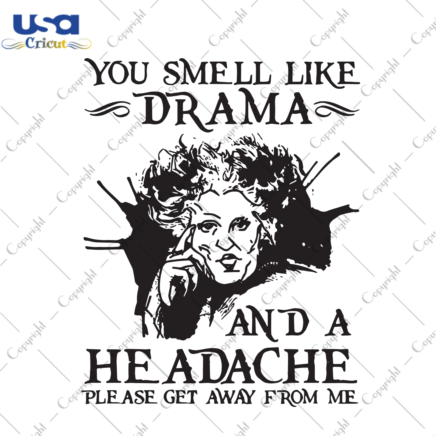 You Smell Like Drama And A Headache Please Get Away From Me, Halloween Svg, Witch Svg, Old Witch, Witch Gift, Witch Life, Funny Witch, Witch Saying Svg, Halloween Party, Scary Halloween - USA