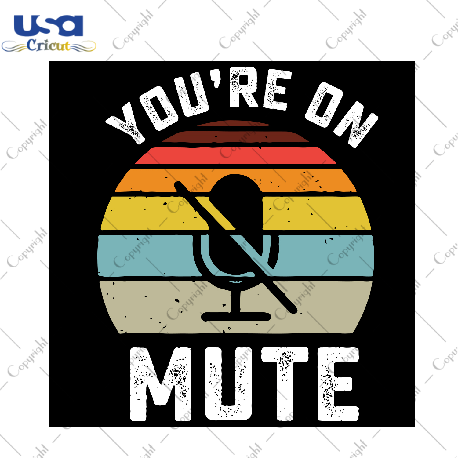 You are on mute Trending Gift Diy Crafts Svg Files For Cricut, Silhouette Sublimation Files