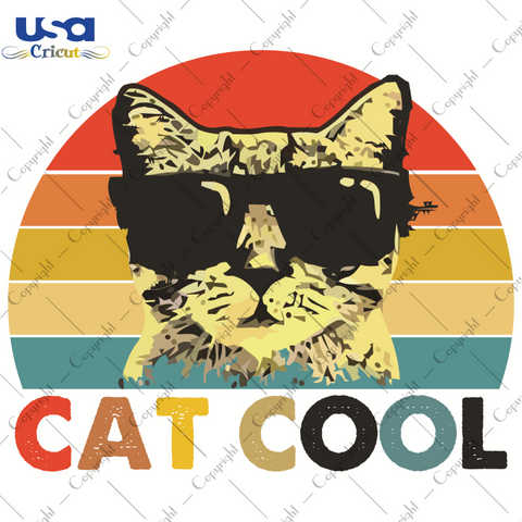 Cat Cool Svg, Trending Svg, Cat Day Svg, Diy Crafts SVG Files For Cricut, Silhouette Sublimation Files Shirt Design Ideas  Instant Download - USA Cricut