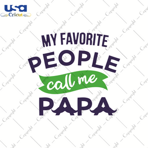 My Favorite Papa, Father's Day Svg, Happy Father's Day,Diy Crafts SVG Files For Cricut Instant Download File - USA Cricut